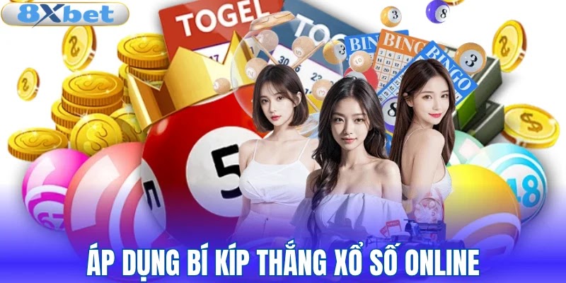Áp dụng bí kíp thắng xổ số online