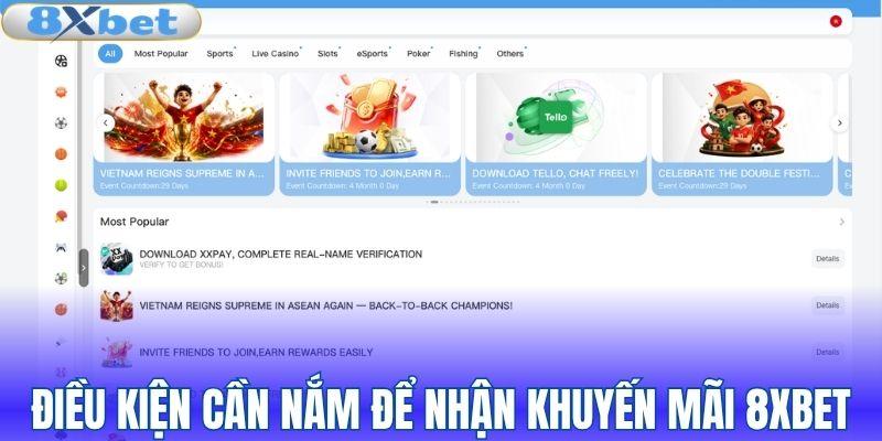 Các điều kiện cần nắm để nhận khuyến mãi 8XBET
