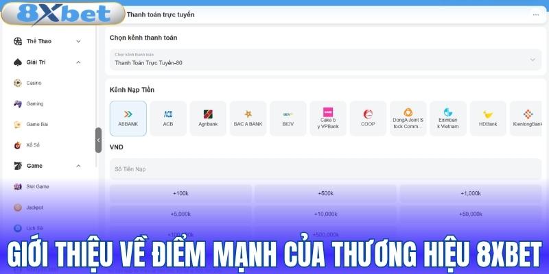 Giới thiệu dấu ấn thương hiệu 8XBET
